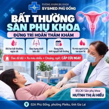 Những Bất Thường Sản Phụ Khoa Chị Em Tuyệt Đối Không Nên Bỏ Qua!