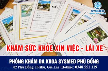 Địa chỉ khám sức khỏe Lái Xe - Xin Việc nhanh chóng, tiện lợi tại Gia Lai